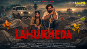 Lahukheda Lahukheda Movie Lahukheda Punjabi Movie 2026 Lahukheda 2026 Lahukheda Cast Lahukheda Story Lahukheda OTT Release Lahukheda Watch Online Deep Joshi Deep Joshi Lahukheda Deep Joshi Punjabi Movie Karan Arora Karan Arora Lahukheda Karan Arora Punjabi Movie Karan Arora Actor Karan Arora Producer Karan Arora Executive Producer Rahul Kashyap Rahul Kashyap Lahukheda Lahukheda Producers Punjabi Crime Thriller Punjabi Crime Thriller Movie New Punjabi Movie 2026 Punjabi Movies 2026 CAMX Films